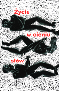 Anthologie Zycie w cieniu slow